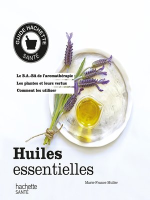 cover image of Huiles esssentielles
